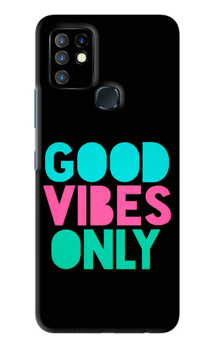 Quote Good Vibes Only Infinix Hot 10 - No Sides Back Skin Wrap