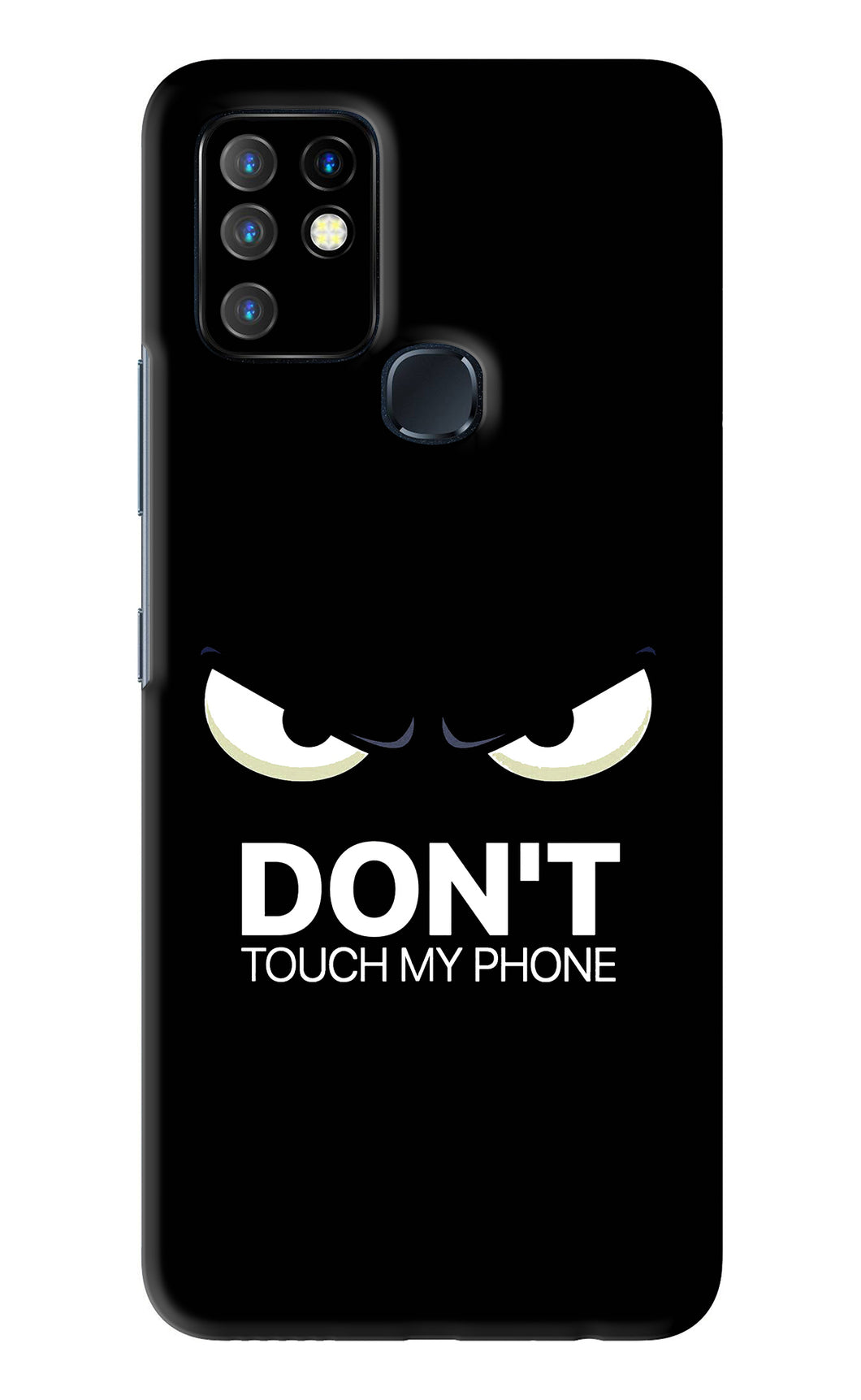 Don'T Touch My Phone Infinix Hot 10 - No Sides Back Skin Wrap