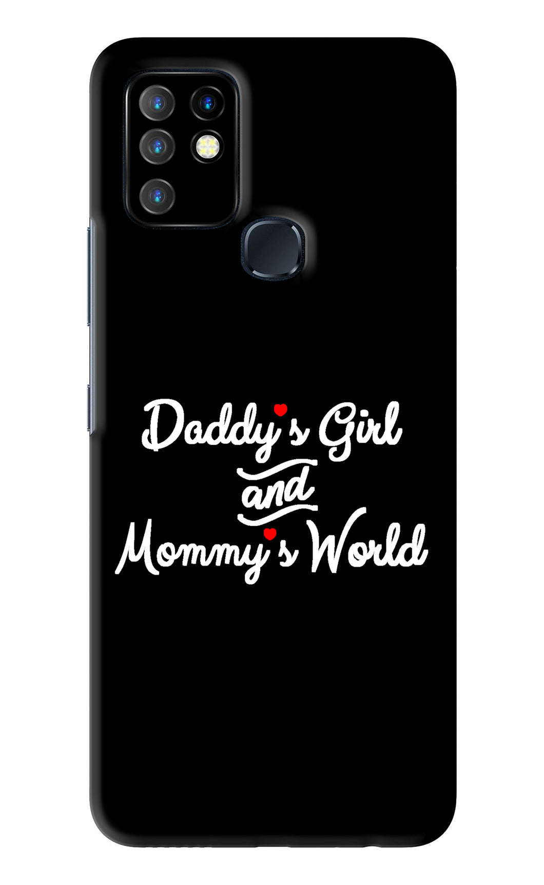 Daddy's Girl and Mommy's World Infinix Hot 10 - No Sides Back Skin Wrap