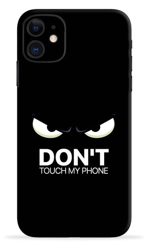 Don'T Touch My Phone Mobile Skin