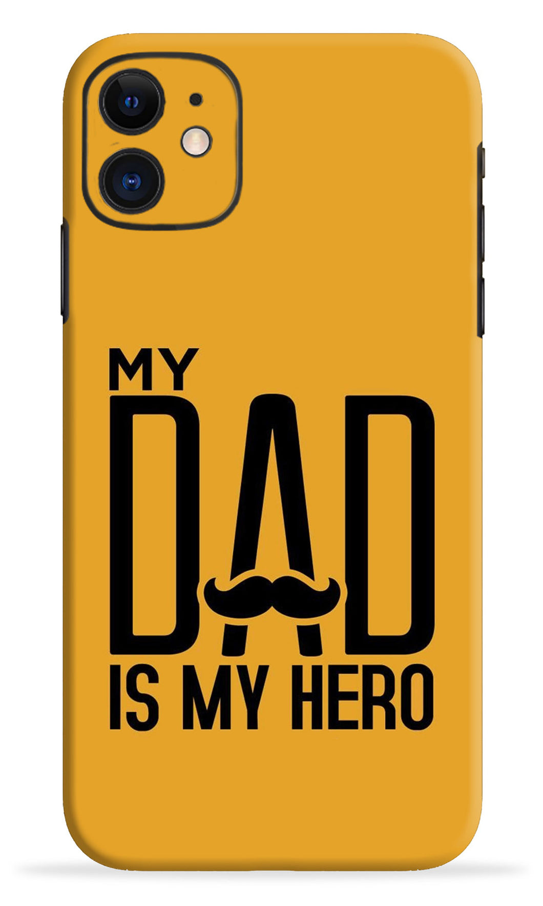 My Dad Is My Hero Mobile Skin